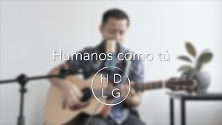 División Minúscula  Humanos como tú cover [upl. by Ralli]