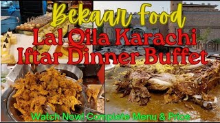 lal qila restaurant karachi buffet  Iftar Dinner Menu and Price [upl. by Lilahk322]