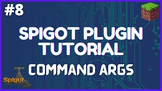 Spigot Plugin Development  8  Command Arguments [upl. by Aciretehs]