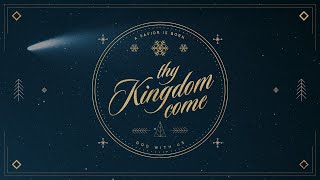 Thy Kingdom Come Week 2 [upl. by Nueoras]