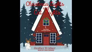 Christmas Lights and Cat Fights by Heather Weidner [upl. by Blake]