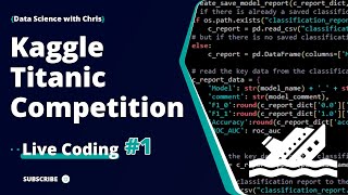 Kaggle Titanic  Live Coding  1  Build a Basic Sklearn Pipeline [upl. by Jaymie650]