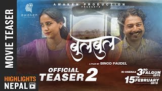 BULBUL  New Nepali Movie Teaser 20182075  Swastima Khadka Mukun Bhusal [upl. by Daly]