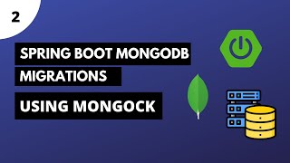 Spring Data Mongodb Migrations using Mongock [upl. by Enorej548]