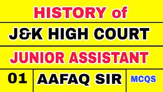 HISTORY OF JampK HIGH COURT 01 by AAFAQ SIR  JUNIOR ASSISTANT 2024 DEMO LECTURE [upl. by Nolly]