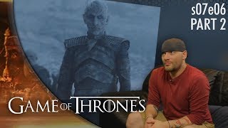 Game of Thrones s07e06 p2 quotBeyond The Wallquot REACTION [upl. by Nelehyram]