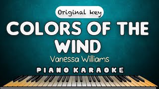 COLORS OF THE WIND  Vanessa Williams  HQ PIANO KARAOKE VERSION [upl. by Dorcus]