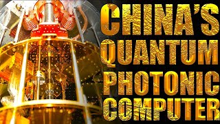 The Future is Here China Reveals Quantum Photonic Computer [upl. by Colombi]