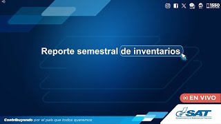 Reporte semestral de inventarios [upl. by Montfort67]