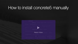 How to install concrete5 Stepbystep Manual Installation Guide [upl. by Atnima]