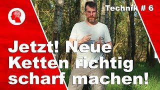 Sofort neue Ketten richtig scharf machen [upl. by Nirad]