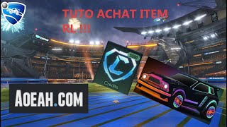 TUTO ACHAT ITEM ROCKET LEAGUE SUR AOEAH  ROCKET LEAGUE [upl. by Esinrahc294]