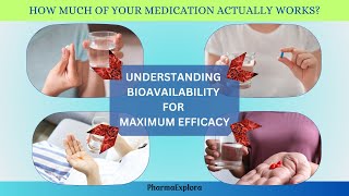 Bioavailability Understanding Drug Absorption in Your Body [upl. by Carlyn]