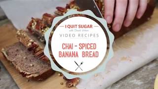 Chai Spiced Banana Bread [upl. by Hollyanne101]