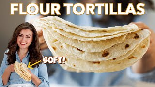 How To Make Flour Tortillas  SO SOFT 😋 [upl. by Durning650]