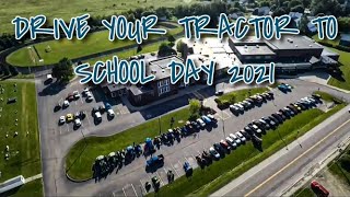 Drive Your Tractor to School Day 2021 [upl. by Giamo662]