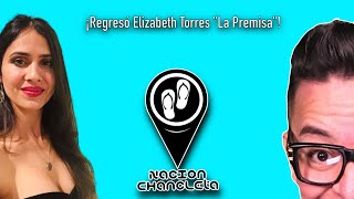 ¡Regresó Elizabeth Torres quotLa Premisaquot [upl. by Dloreg906]