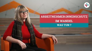 Sicherheit amp Gesundheit am Arbeitsplatz im Wandel [upl. by Fabi]