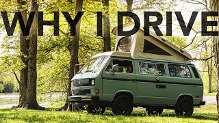 Finding Escape in a 1985 Volkswagen Vanagon Westfalia  Why I Drive 11 [upl. by Mast]