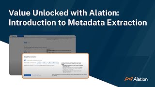 Value Unlocked with Alation Introduction to Metadata Extraction [upl. by Sandye]