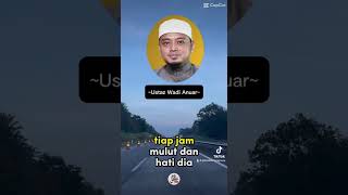 USTAZ WADI ANUAR MINTA REDHA ALLAH [upl. by Pinzler]