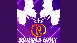 THE BUTTERFLY EFFECT [upl. by Keiko]