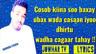 Suldaan seeraar hees cusub istar cudoon lyrics 2019  jowhar tv lyrics bishaar [upl. by Errot74]