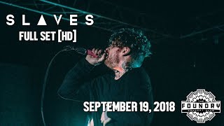 Slaves  Full Set HD  Live at The Foundry Concert Club [upl. by Severen]