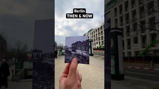 Berlin THEN amp NOW berlin history thenandnow ww2 [upl. by Metzger]