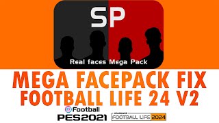 NEW MEGA FACEPACK FIXED FOOTBALL LIFE 24 amp PES 2021 footballlife2024 efootball facepackpes2021 [upl. by Nitsir]