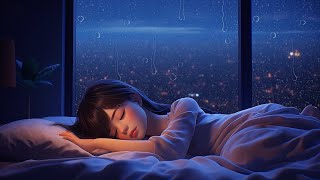 Soothing Deep Sleep • Healing of Stress Anxiety and Depressive States • Remove Insomnia Forever [upl. by Ailyt]