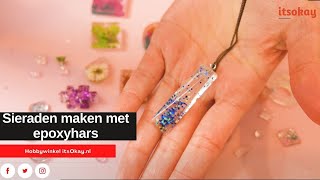 Zo Maak Je Sieraden Met Epoxy Giethars  Resin Art [upl. by Anairol]