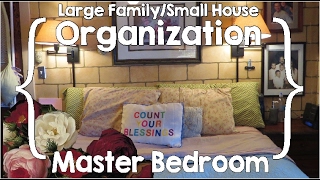 Master Bedroom Tour ║ Large Family Small House Organization [upl. by Roselin]