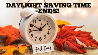 Daylight Saving Time Ends This Sunday Everything You Need to Know About ‘Falling Back [upl. by Flosi381]