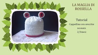 Tutorial facile facile anche per principianti cappellino con orecchie [upl. by Cai]