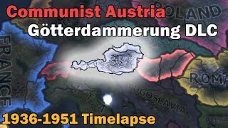 What if Austria became Communist and joined Comintern  Hoi4 Timelapse [upl. by Tsan]