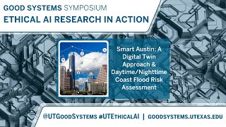 Smart Austin A Digital Twin Approach and Costal Flood Risk Assessment [upl. by Ennaeirb]