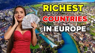 Top 10 Richest Countries In Europe [upl. by Lathrope]