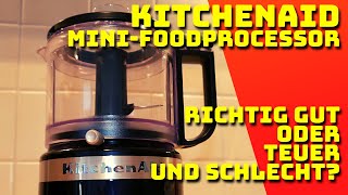 KitchenAid Mini Foodprocessor  Erfahrungsbericht  Deutsch [upl. by Gwyneth]