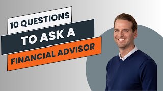 FINANCIAL ADVISOR EXPLAINS What Questions to Ask [upl. by Sidras]