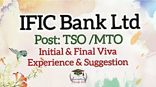 IFIC Bank Ltd Post TSOMTO Initial amp Final Viva Experience amp Suggestion [upl. by Abibah]