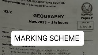 Kcse 2023 Geography paper 2 marking scheme Kcse past papers Kcse 2024 prediction [upl. by Aden]