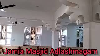 HANFIYA JAMIA MASJID HAZAT AMERI KABEER MIR SYED HAMDANI ADLASH MAGAM MY VILLAGE [upl. by Octavus756]