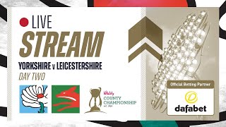 Live Stream  Yorkshire v Leicestershire  Vitality County Championship  Day Two [upl. by Bilow]