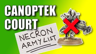 Necrons 10th Edition Canoptek Court Army List 2024 [upl. by Ramso574]