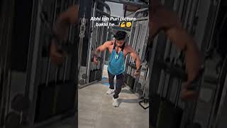 Abhi to picture baki hai ☠️ gymworkout bodybuldingismylife viralshort youtubeshorts ytahorts [upl. by Herzel]