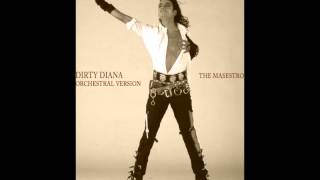 Dirty Diana Michael Jackson  Orchestral Version  AUDIO HQ [upl. by Pius152]