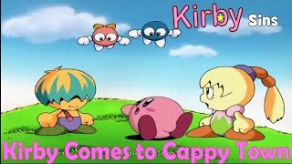 Kirby Sins Episode 1  Kirby Comes to Cappy Town [upl. by Notse]