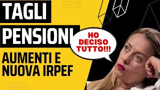 quotRiforma Pensioni Le Decisioni di Meloni Novità su IRPEF e Aumenti 2024quot [upl. by Leoni911]