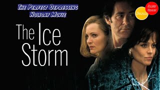 THE ICE STORM  An Underseen Holiday Classic [upl. by Ecidnak341]